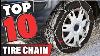Best Tire Chain In 2022 Top 10 Tire Chains Review
